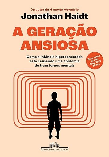 a-geracao-ansiosa 5 Livros Indicados para Criação de Filhos