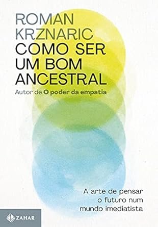 como-ser-um-bom-ancestral 5 Livros Indicados para Criação de Filhos