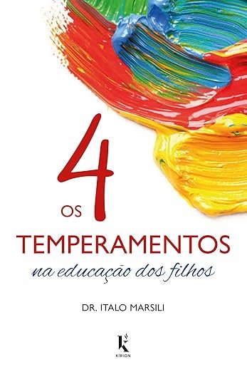 os4temperamentos 5 Livros Indicados para Criação de Filhos